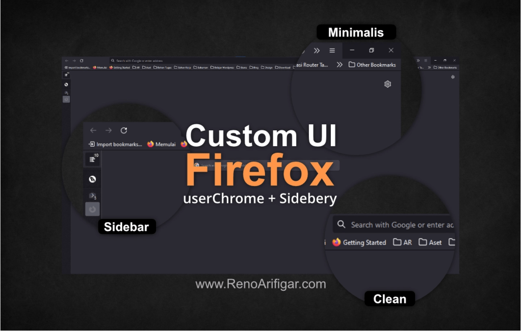 Kustomisasi UI Firefox dengan CSS & Sidebery - RenoArifigar.com
