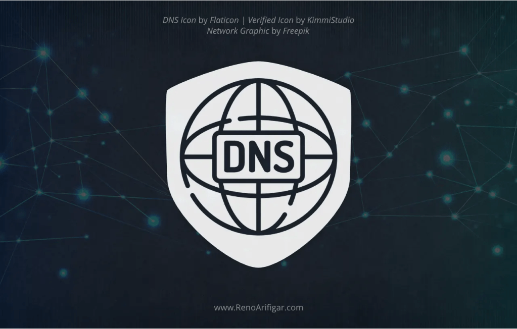 Rekomendasi DNS Private & Secure Gratis - RenoArifigar.com