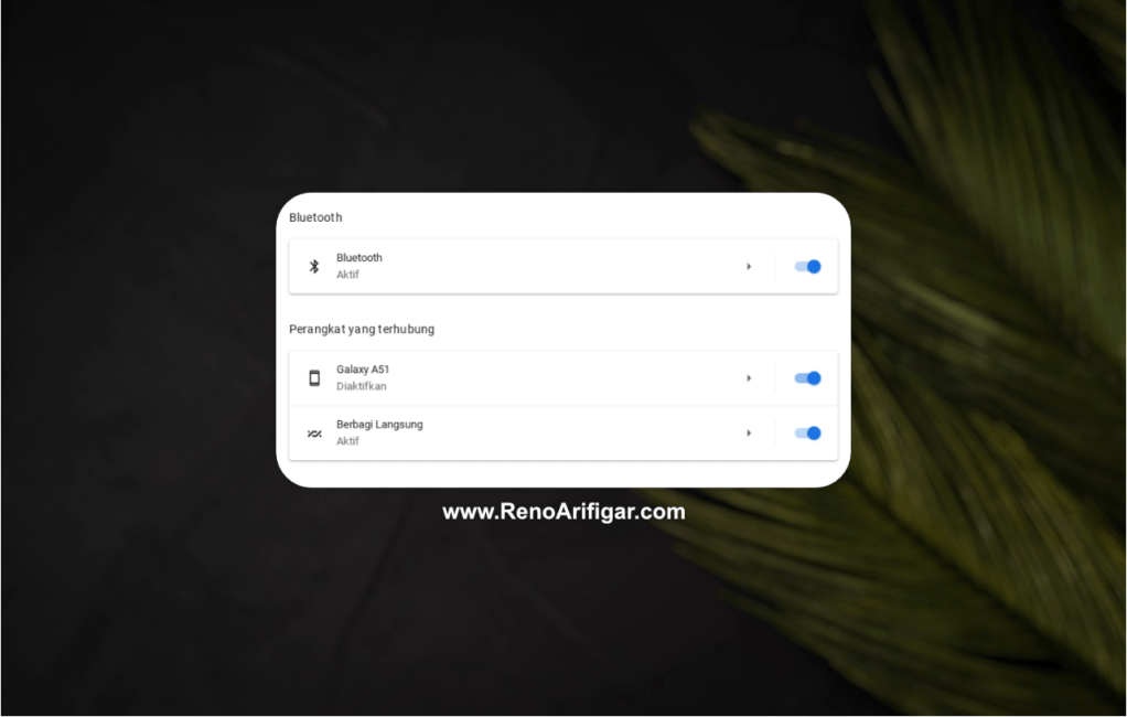 Atasi Smartphone Tidak Muncul Pada Phone Hub Chromebook - RenoArifigar.com